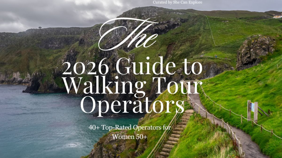 2026 Guide to Walking Tour Operators cover - Curated travel resources for women over 50 by She Can Explore.